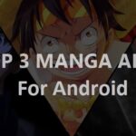 Top 3 Manga Apps For Android